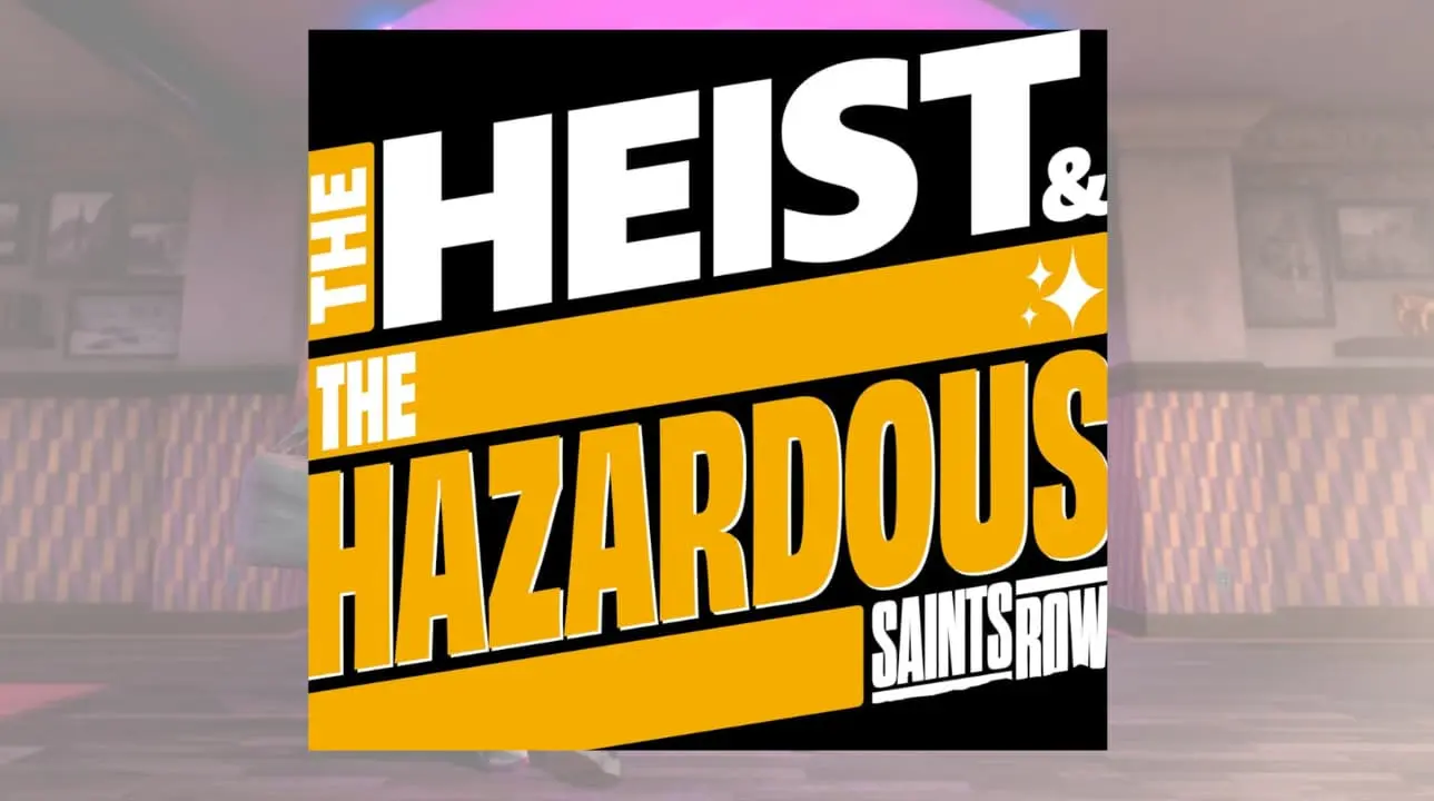 Saints Row Heist and Hazardous DLC logo