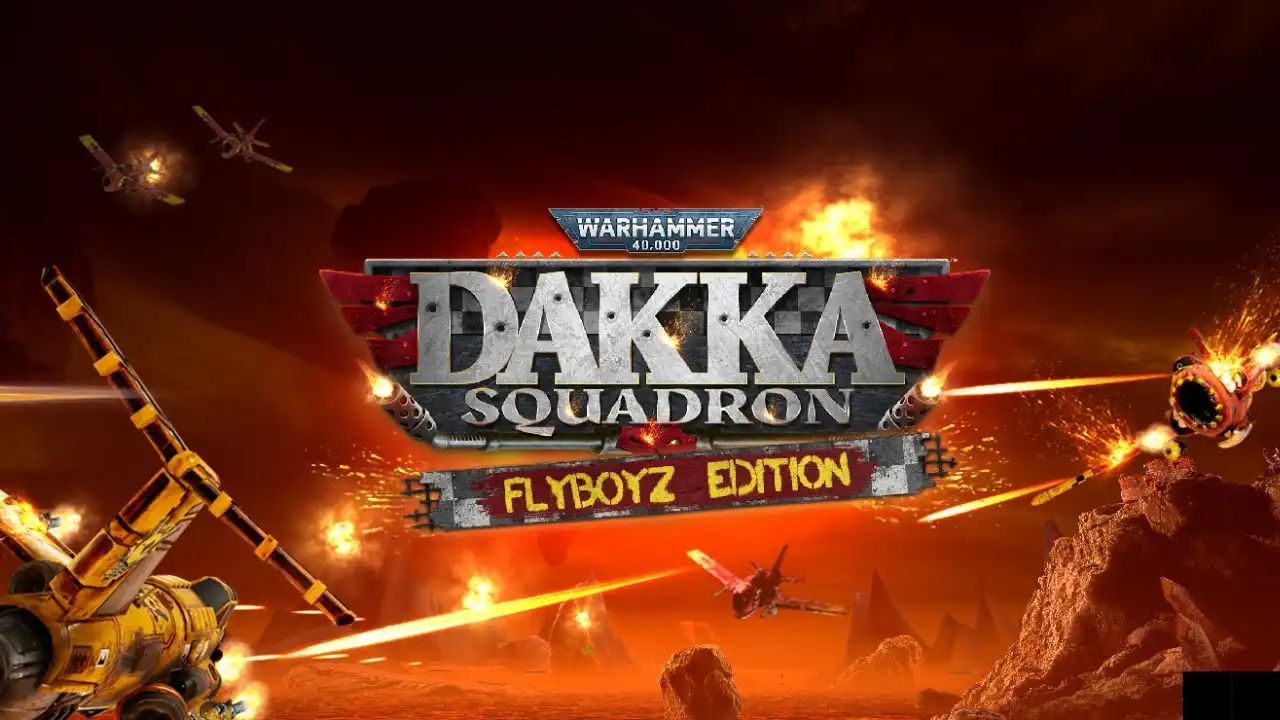 Warhammer 40,000: Dakka Squadron Flyboyz Edition game artwork