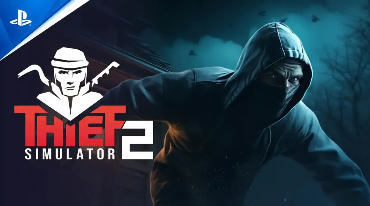 Thief Simulator 2 Now Available on Playstation 5 Bringing Enhanced Stealth and Adventure