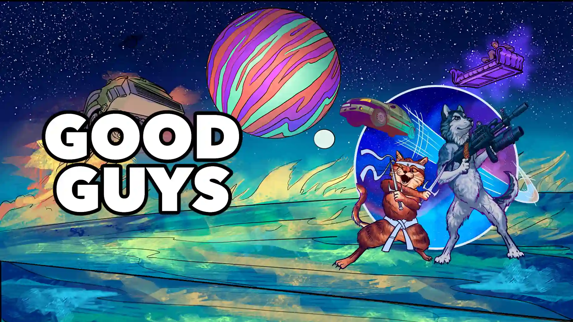 Good Guys official key art showing heroic pets in a colorful galactic rescue scene