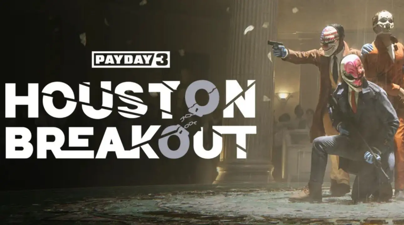 Payday 3 Chapter 3 Houston Breakout key art showing Dallas and Houston in front of a prison backdrop with the Houston Breakout logo.