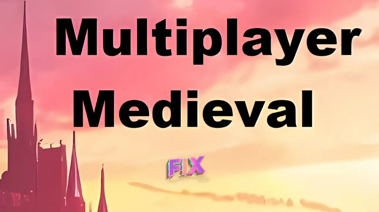 Multiplayer Medieval