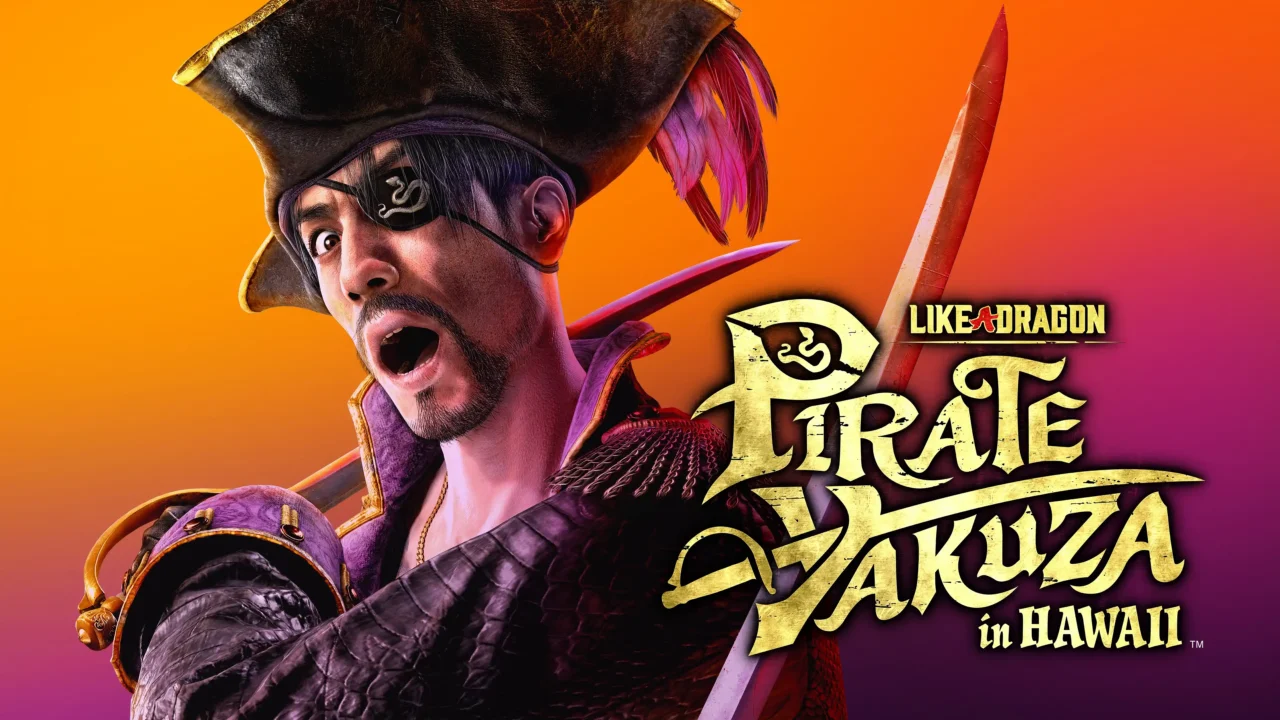 Like a Dragon: Pirate Yakuza in Hawaii key art of Goro Majima in a pirate hat against an orange–magenta gradient background.