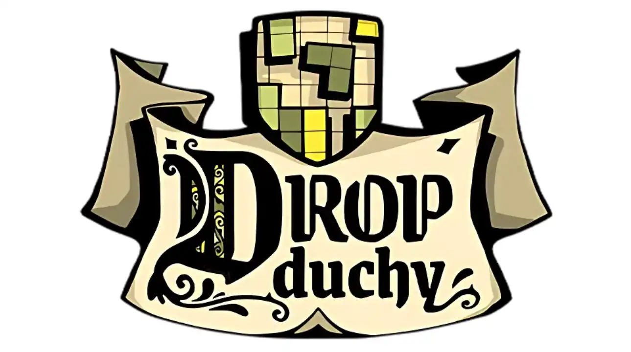 Drop Duchy