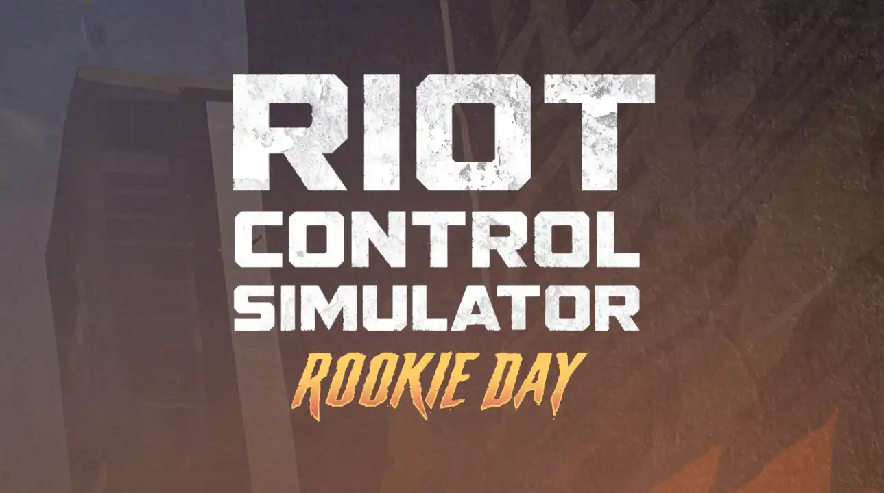 Riot Control Simulator Rookie Day Free on Steam