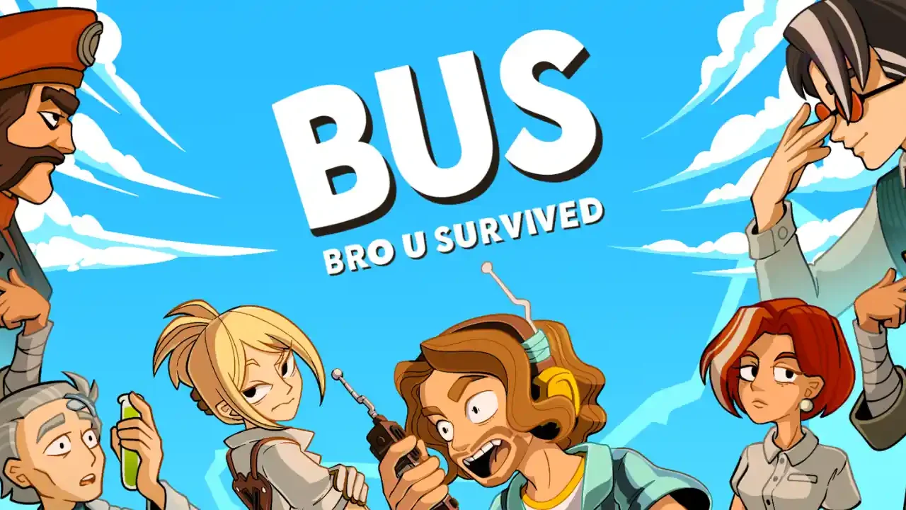 BUS: Bro U Survived - Exploration and Vehicle Mechanics