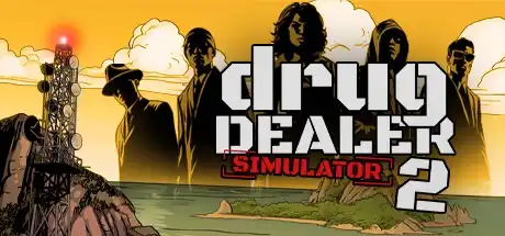 Drug Dealer Simulator 2 title screen in comic book art style