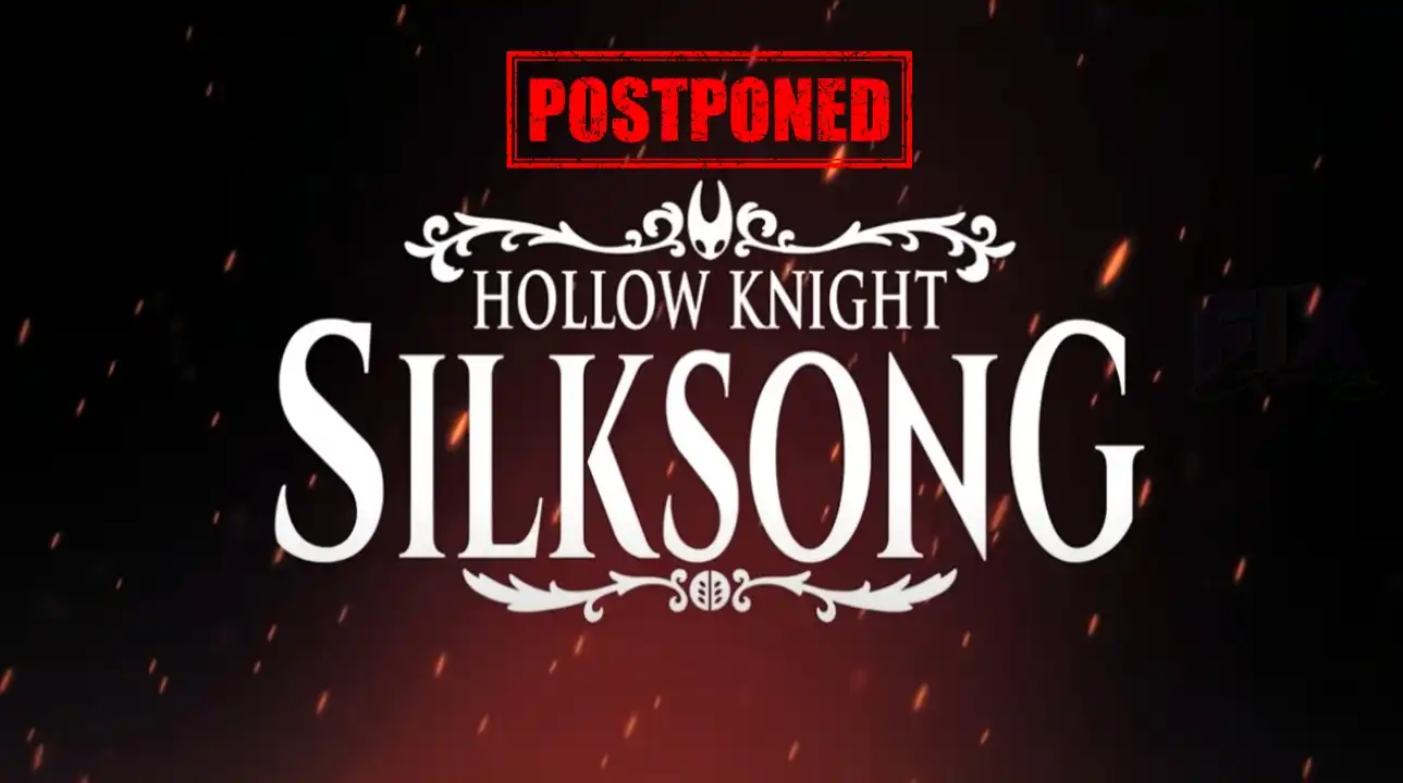 Hollow Knight: Silksong logo with “Postponed” stamp overlay.