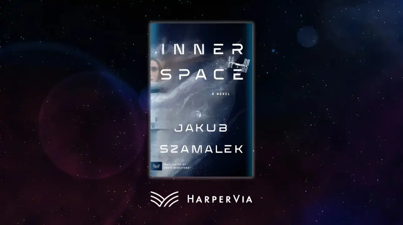 Inner Space novel cover by Jakub Szamalek, published by HarperVia