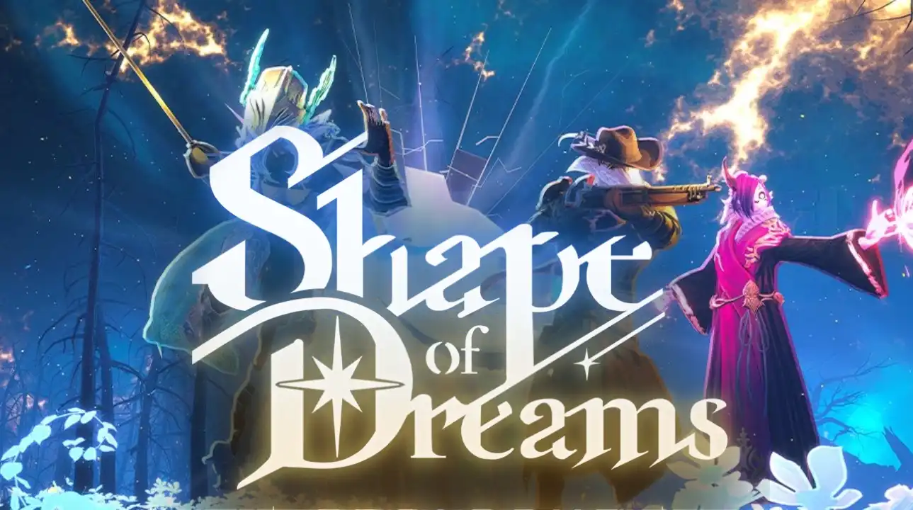 Shape of Dreams key art featuring three heroes in combat poses with glowing magical effects.