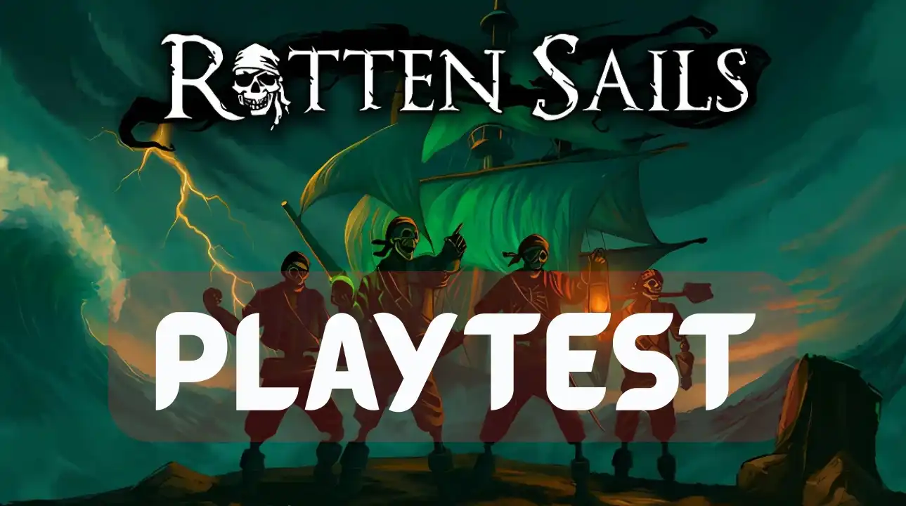 Rotten Sails playtest banner with a pirate crew on coastal rocks, stormy sea, and a ship with green sails; large PLAYTEST text overlay.