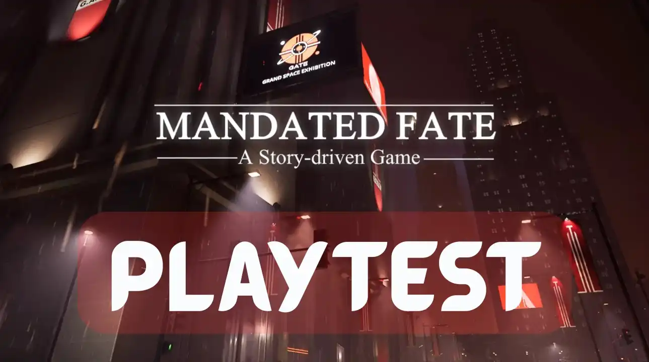 Mandated Fate playtest banner — rainy neo-noir cityscape with red signage; text overlay reads “MANDATED FATE — A Story-driven Game” and “PLAYTEST”.