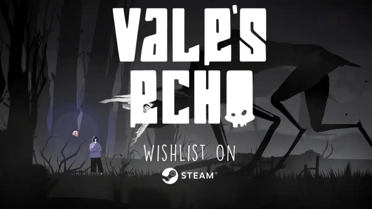 Vale's Echo “Wishlist on Steam” banner showing Vale and Echo in a dark forest with the game logo.