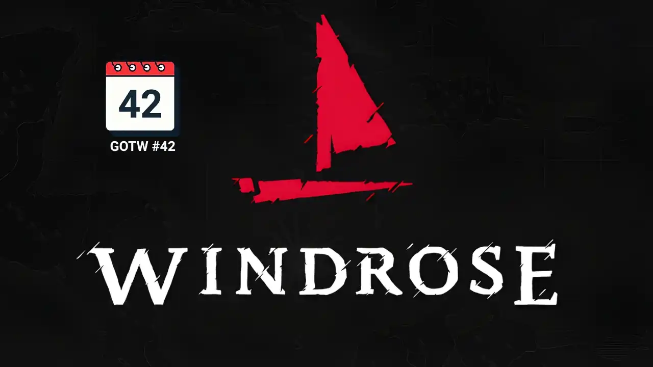 Windrose Game of the Week 42 cover art with red sail logo and Windrose title