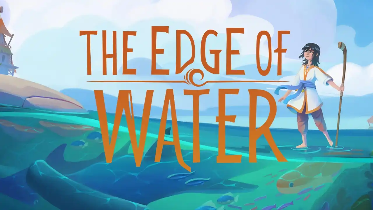 The Edge of Water Brings Aquatic Charm to a Seafaring Indie Adventure