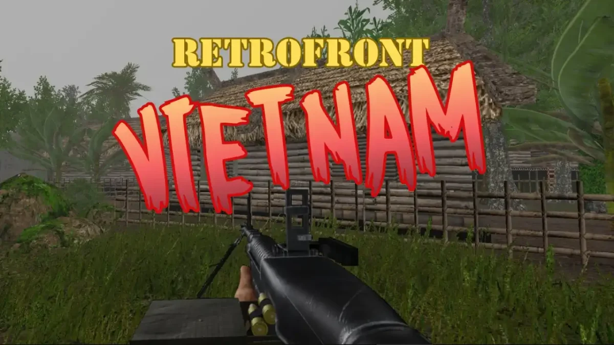 VietDoom Is Becoming Retrofront: Vietnam, a Standalone Commercial FPS