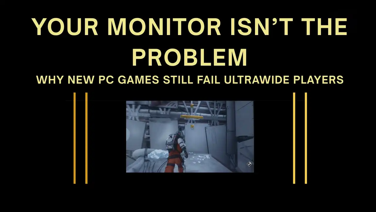 A featured image showing a PC game displayed in a narrow centered frame with unused black space on both sides, highlighting weak ultrawide support.