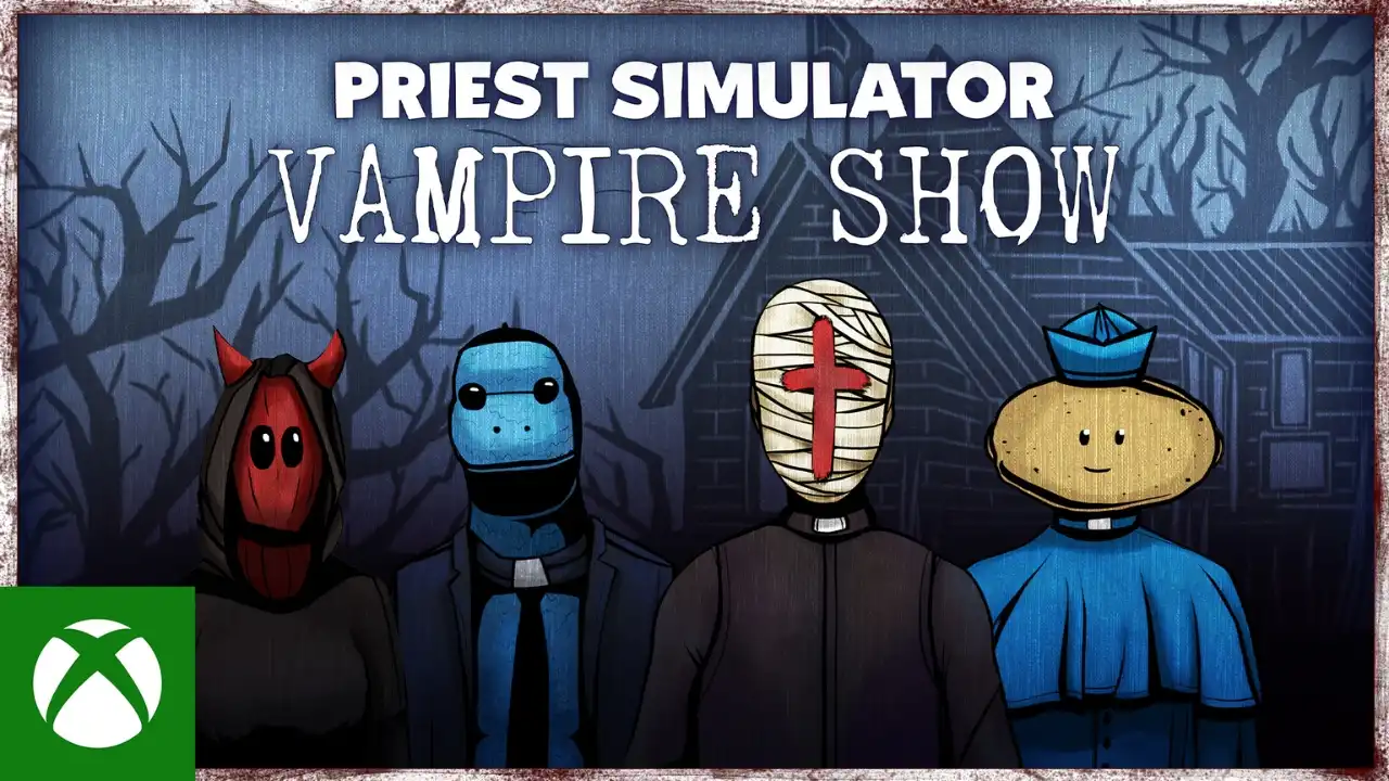 Priest Simulator: Vampire Show Xbox release banner showing four stylized characters in front of a dark village background.