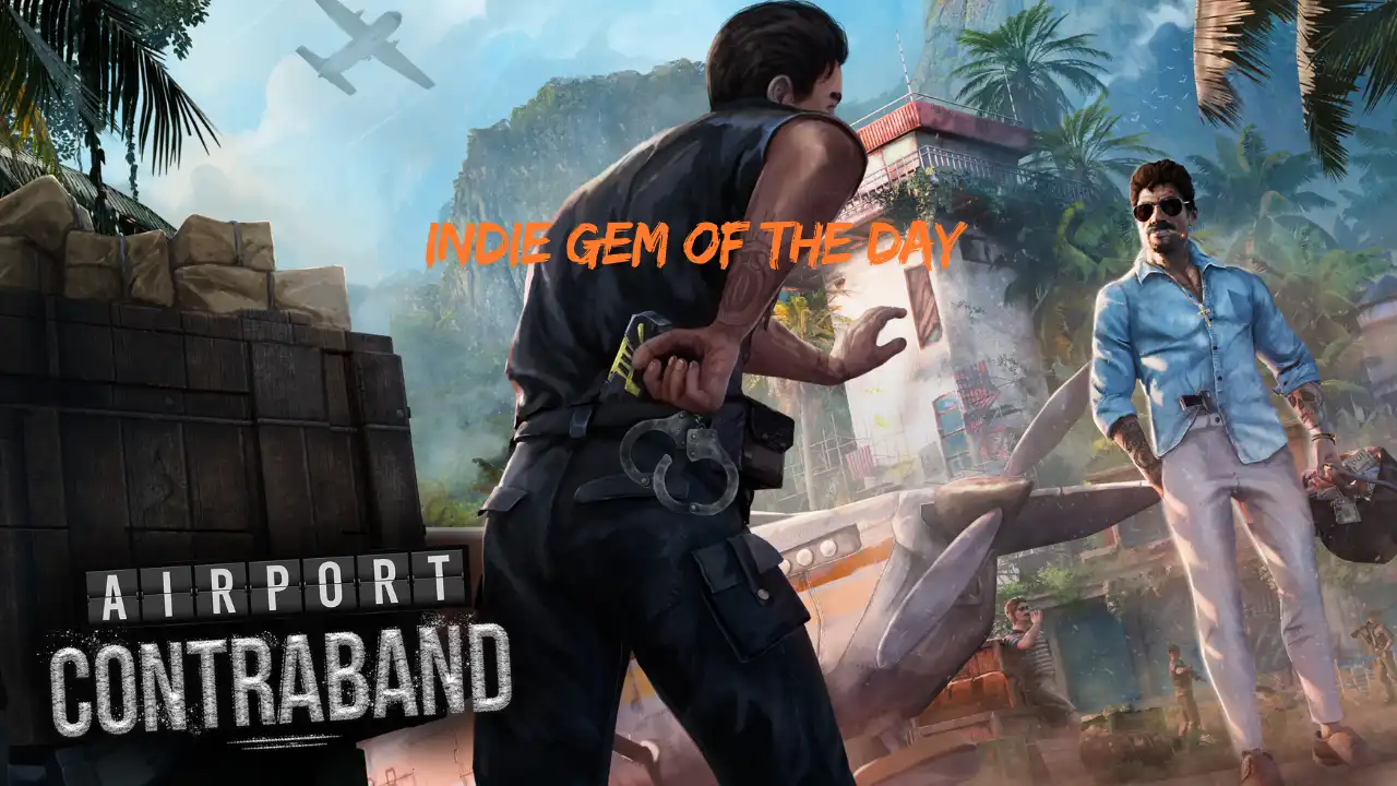 Airport Contraband artwork showing a customs officer confronting a traveler at a tropical airport, with Indie Gem of the Day text