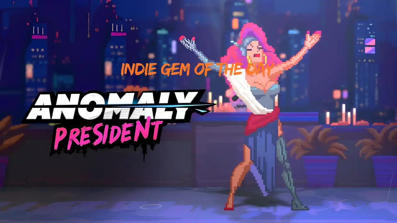 Anomaly President character posing in a neon city beside the game logo and Indie Gem of the Day text.