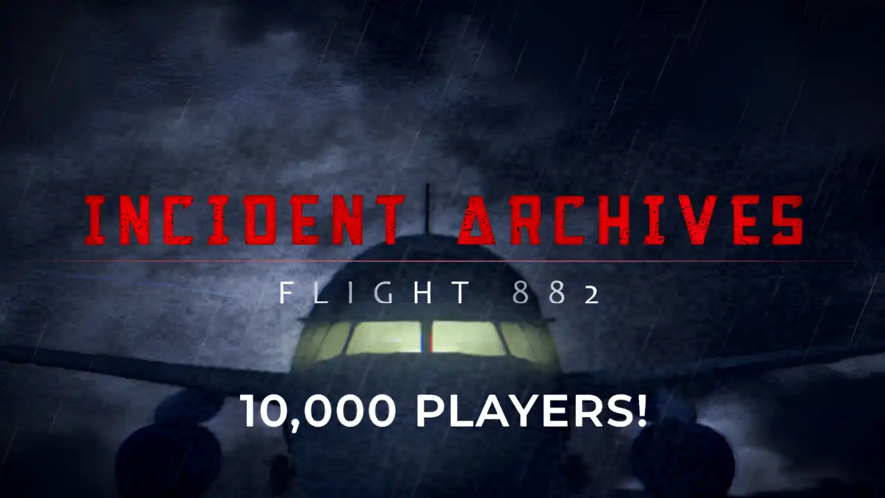 Incident Archives – Flight 882 milestone graphic showing an aircraft in heavy rain with “10,000 Players!” text