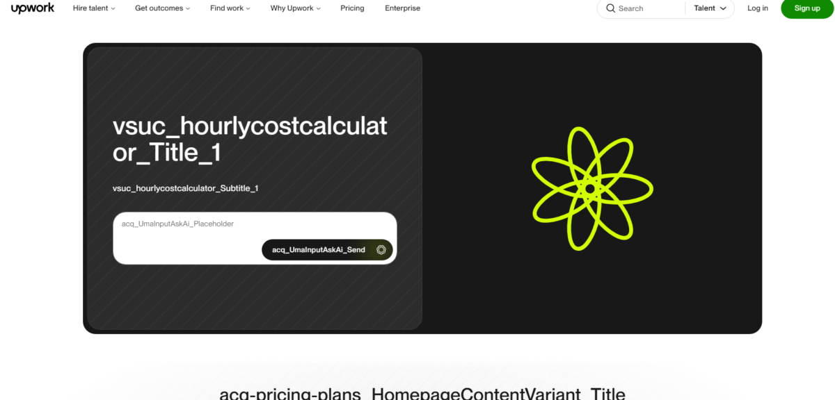 Upwork hourly cost calculator section displaying placeholder and internal-looking labels on the public homepage.