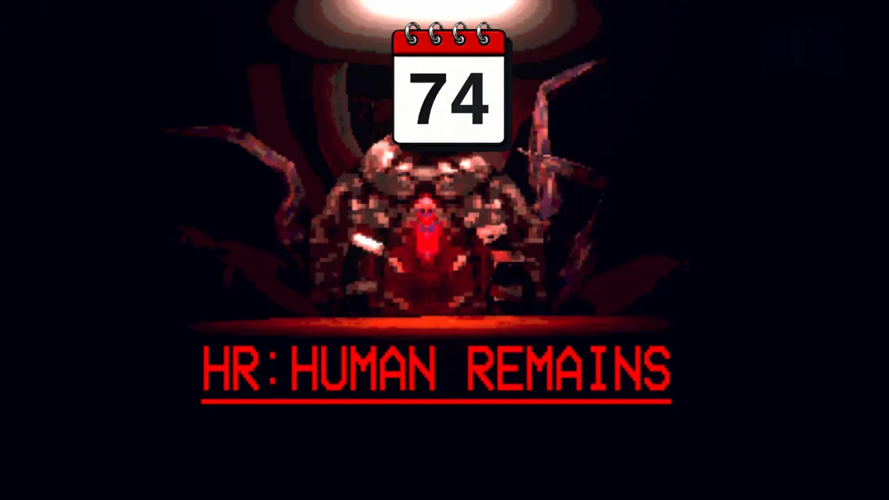 HR: Human Remains Game of the Week #74 artwork with a calendar icon above a red-lit demonic figure